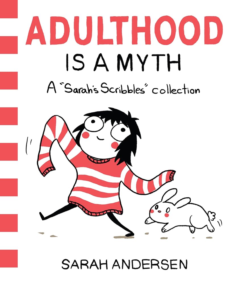 Adulthood is a Myth: A Sarah's Scribbles Collection (Volume 1) cover image