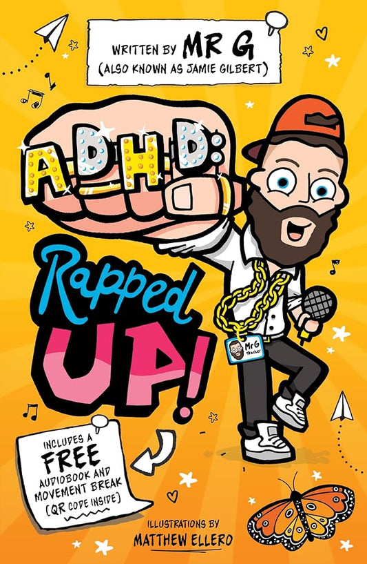ADHD: Rapped Up! - Learn about ADHD with TikTok sensation, Mr G! - MAKES SENSE TO ME