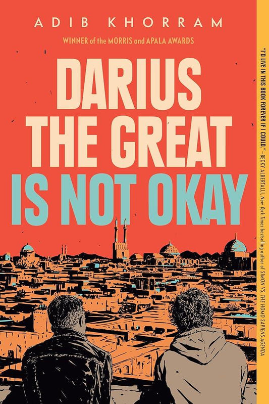 Darius the Great Is Not Okay - MAKES SENSE TO ME