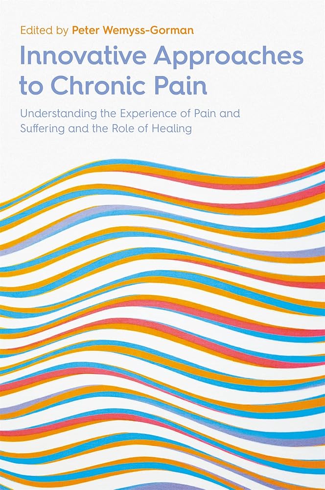 Innovative Approaches to Chronic Pain - MAKES SENSE TO ME