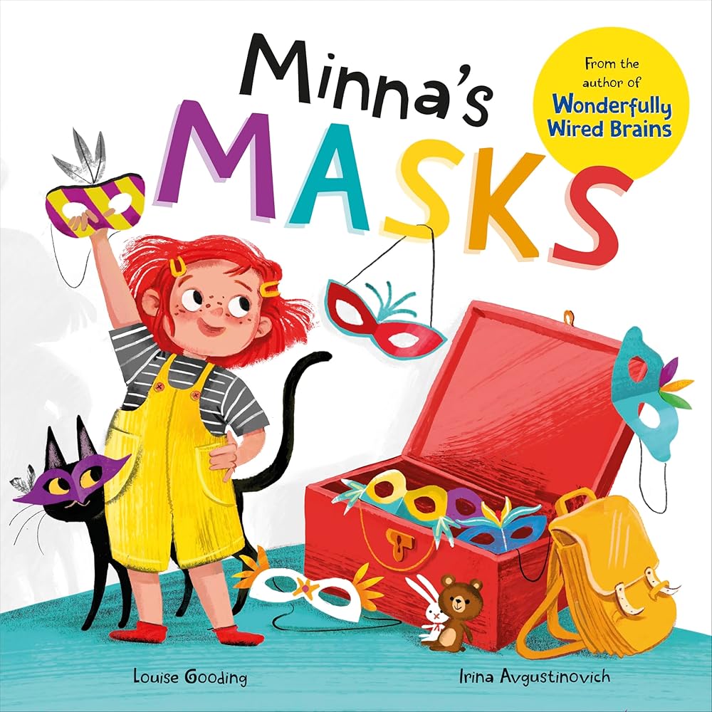 Minna's Masks (Wonderfully Wired Stories) - MAKES SENSE TO ME