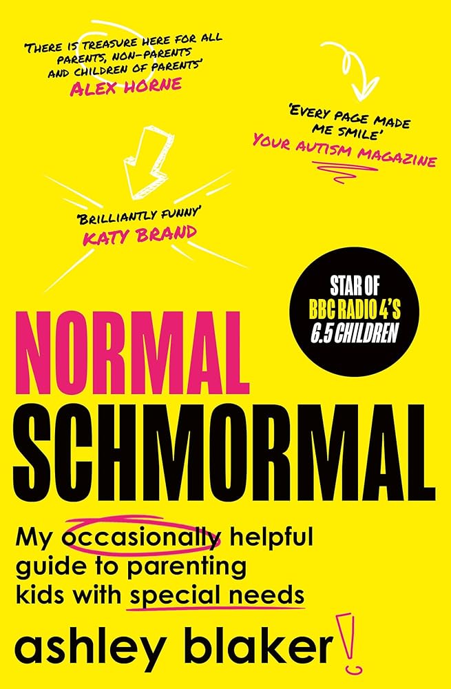 Normal Schmormal: My occasionally helpful guide to parenting kids with special needs (Down syndrome, autism, ADHD, neurodivergence) - MAKES SENSE TO ME