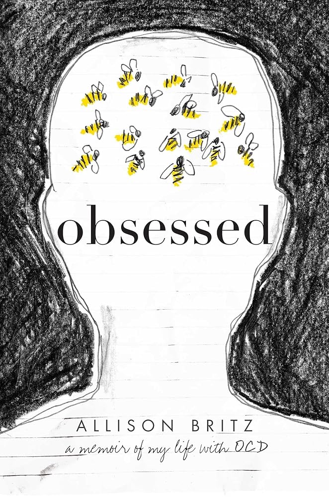 Obsessed: A Memoir of My Life with OCD - MAKES SENSE TO ME