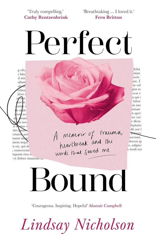 Perfect Bound: A memoir of trauma, heartbreak and the words that saved me - MAKES SENSE TO ME