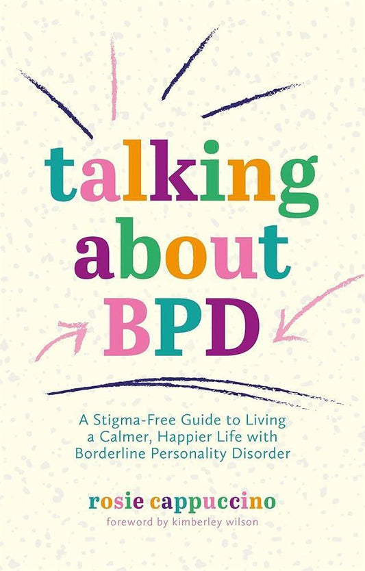 Talking About BPD - MAKES SENSE TO ME