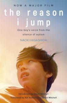 The Reason I Jump: one boy's voice from the silence of autism - MAKES SENSE TO ME