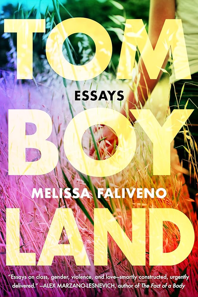 Tomboyland: Essays - MAKES SENSE TO ME