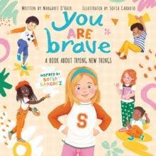 You Are Brave - MAKES SENSE TO ME