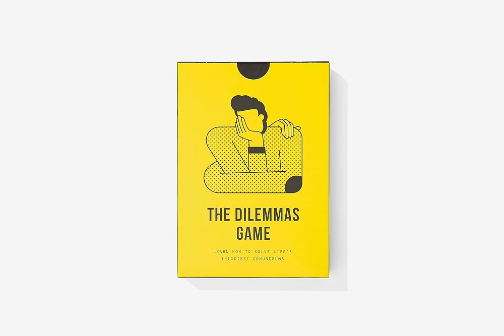 The Dilemmas Game: Learn how to solve life's trickiest conundrums cover image