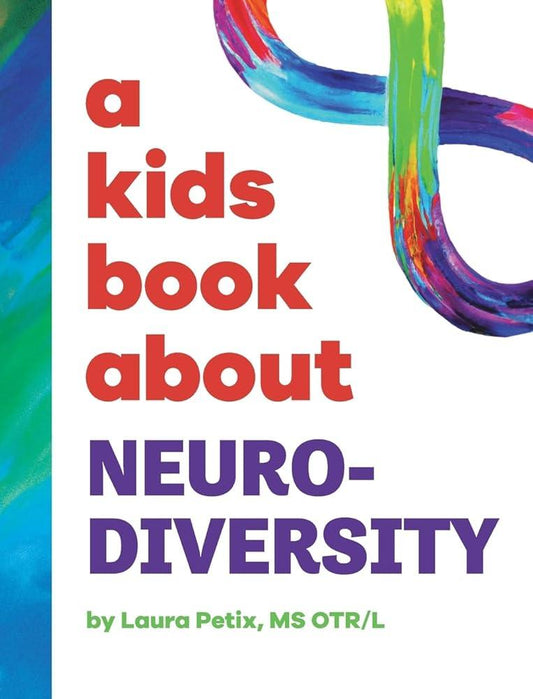 A Kids Book About Neurodiversity - MAKES SENSE TO ME  