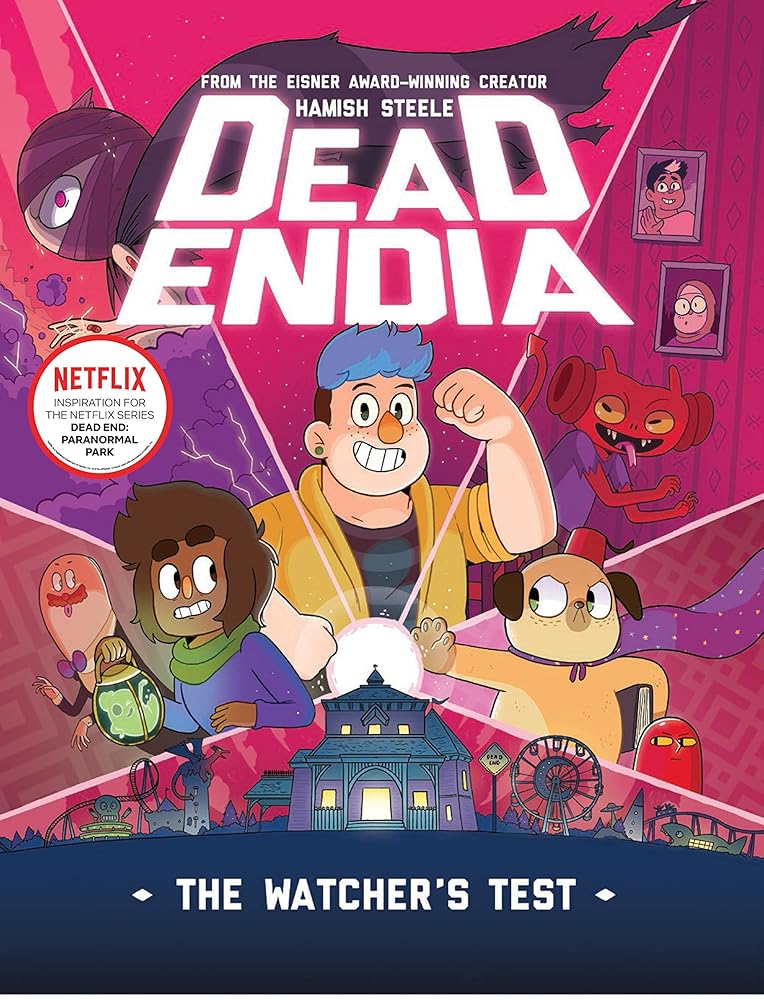 DeadEndia: The Watcher's Test (Volume 1) - MAKES SENSE TO ME