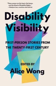 Disability Visibility - MAKES SENSE TO ME