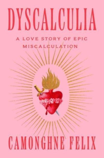 Dyscalculia: A Love Story of Epic Miscalculation - MAKES SENSE TO ME