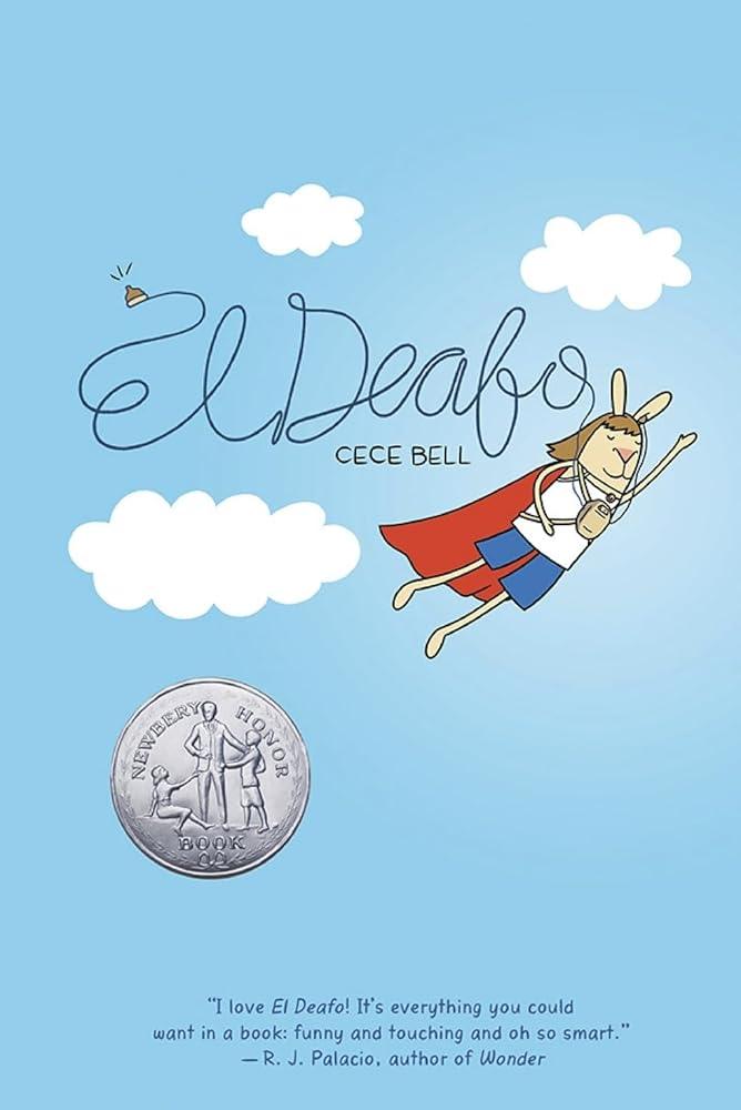 El Deafo: A Graphic Novel - MAKES SENSE TO ME