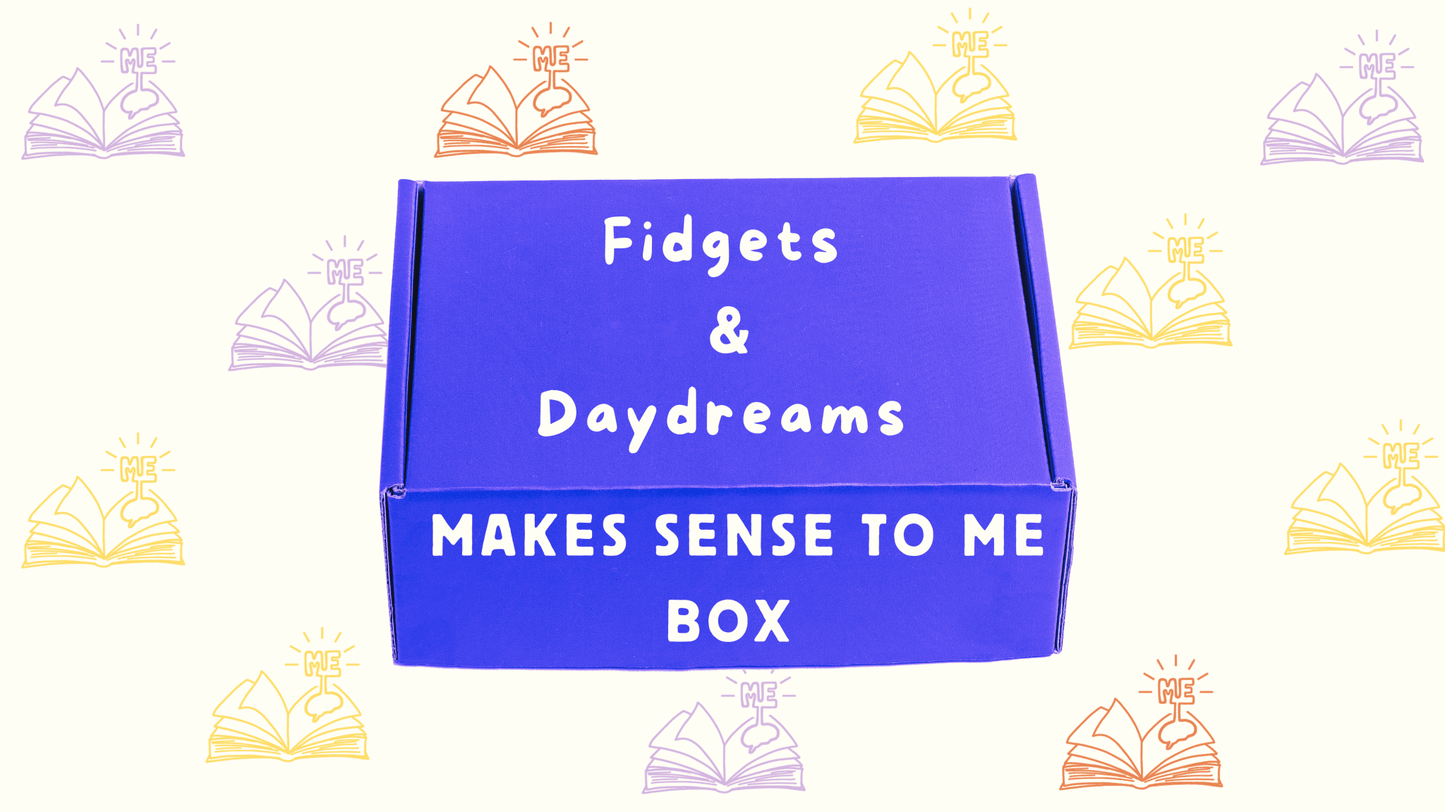 Fidgets & Daydreams - MAKES SENSE TO ME Book Box - MAKES SENSE TO ME