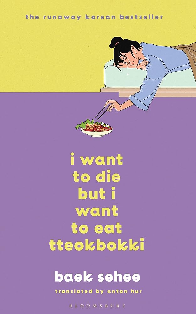 I Want to Die but I Want to Eat Tteokbokki: The cult hit that everyone is talking about - MAKES SENSE TO ME