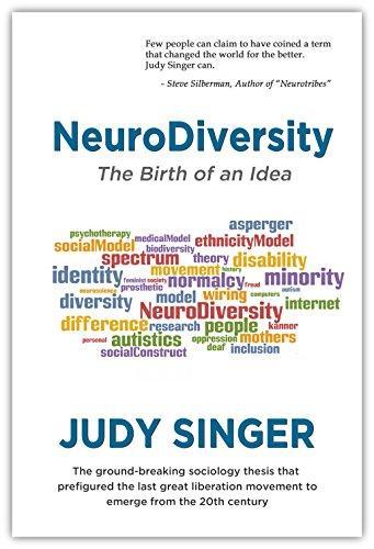 NeuroDiversity: The Birth of an Idea - MAKES SENSE TO ME