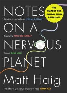 Notes on a Nervous Planet - MAKES SENSE TO ME