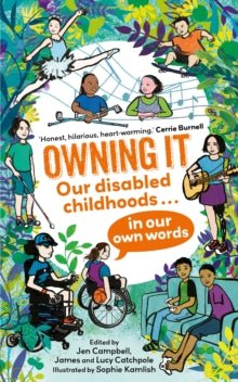 Owning It: Tales from our disabled childhoods - MAKES SENSE TO ME