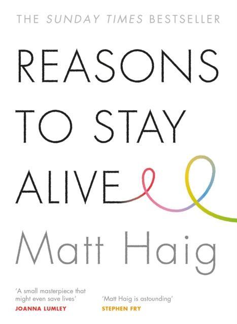 Reasons to Stay Alive - MAKES SENSE TO ME