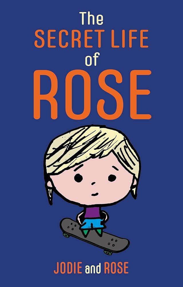 The Secret Life of Rose - MAKES SENSE TO ME