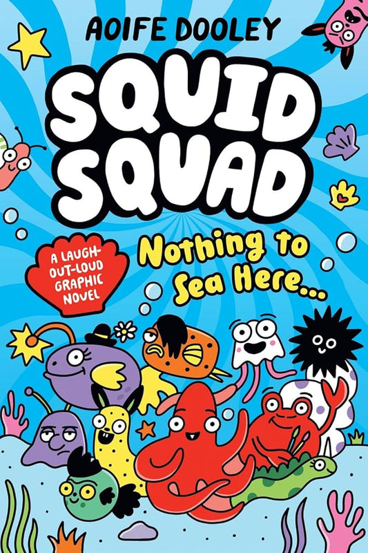 The Squid Squad - MAKES SENSE TO ME