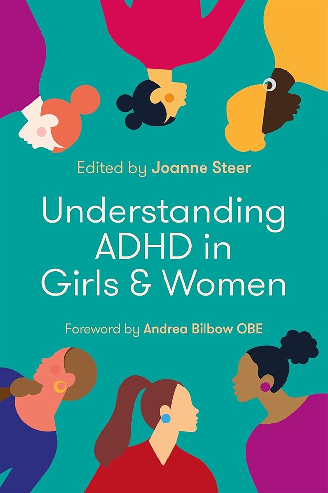 Understanding ADHD in Girls and Women - MAKES SENSE TO ME