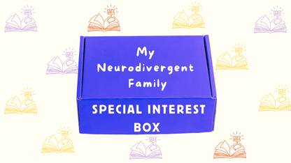 My Neurodivergent Family - SPECIAL INTEREST Book Box