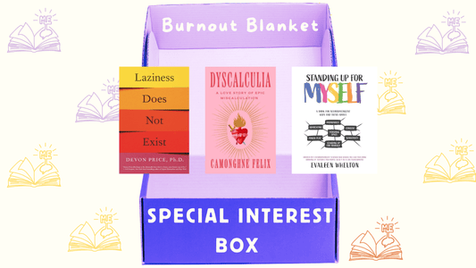 Burnout Blanket - SPECIAL INTEREST Book Box - MAKES SENSE TO ME  